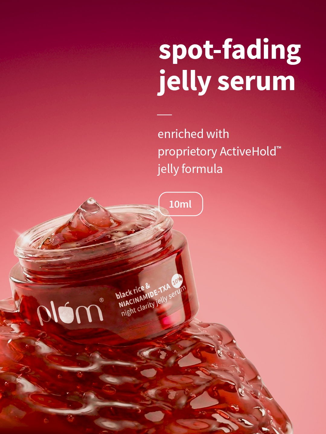 Plum Black Rice and 10% Niacinamide-TXA Night Clarity Jelly Serum, 10 ml
